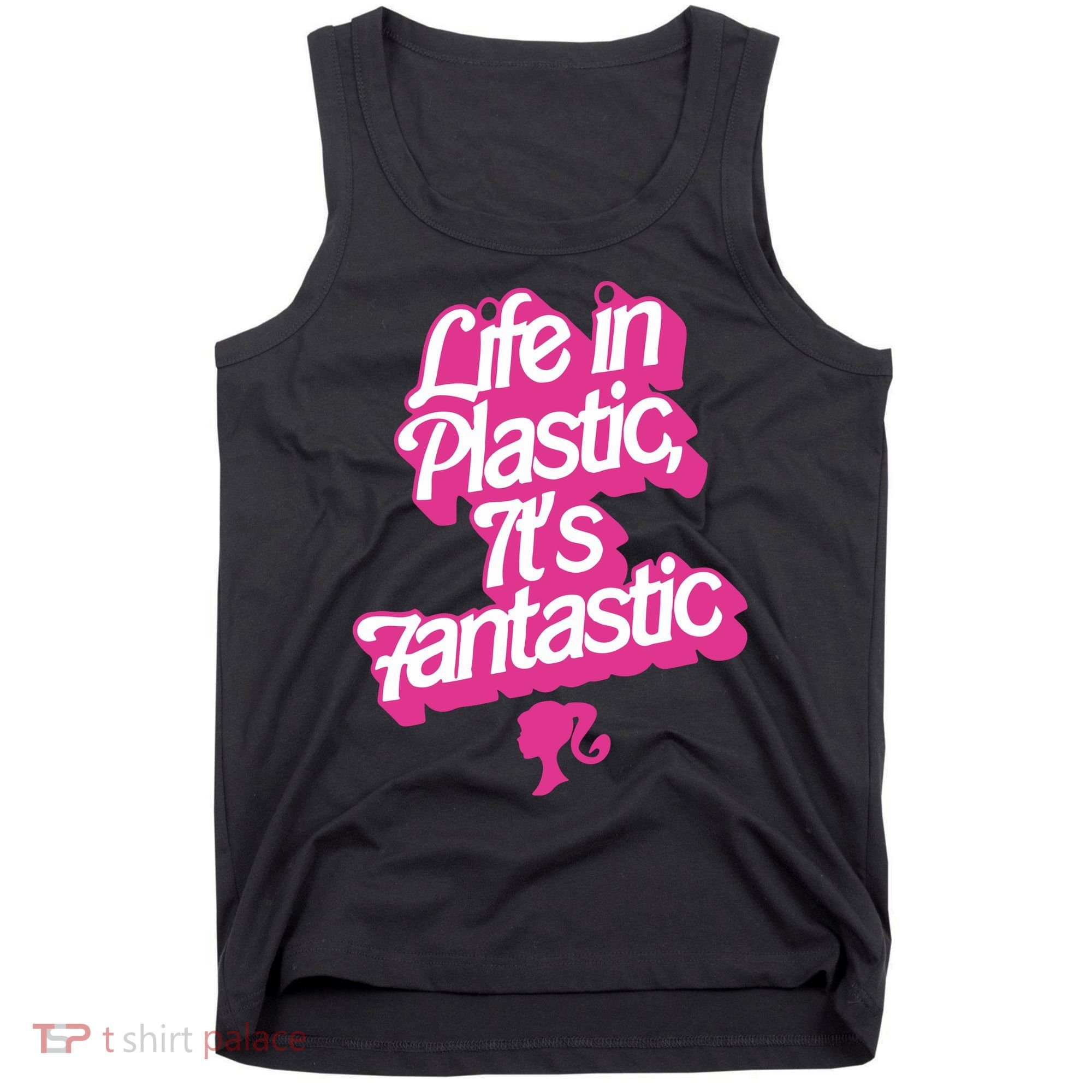 Life In Plastic It’s Fantastic Tank Top