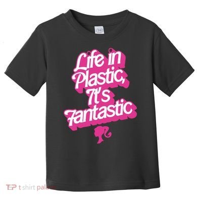 Life In Plastic It’s Fantastic Toddler T-Shirt