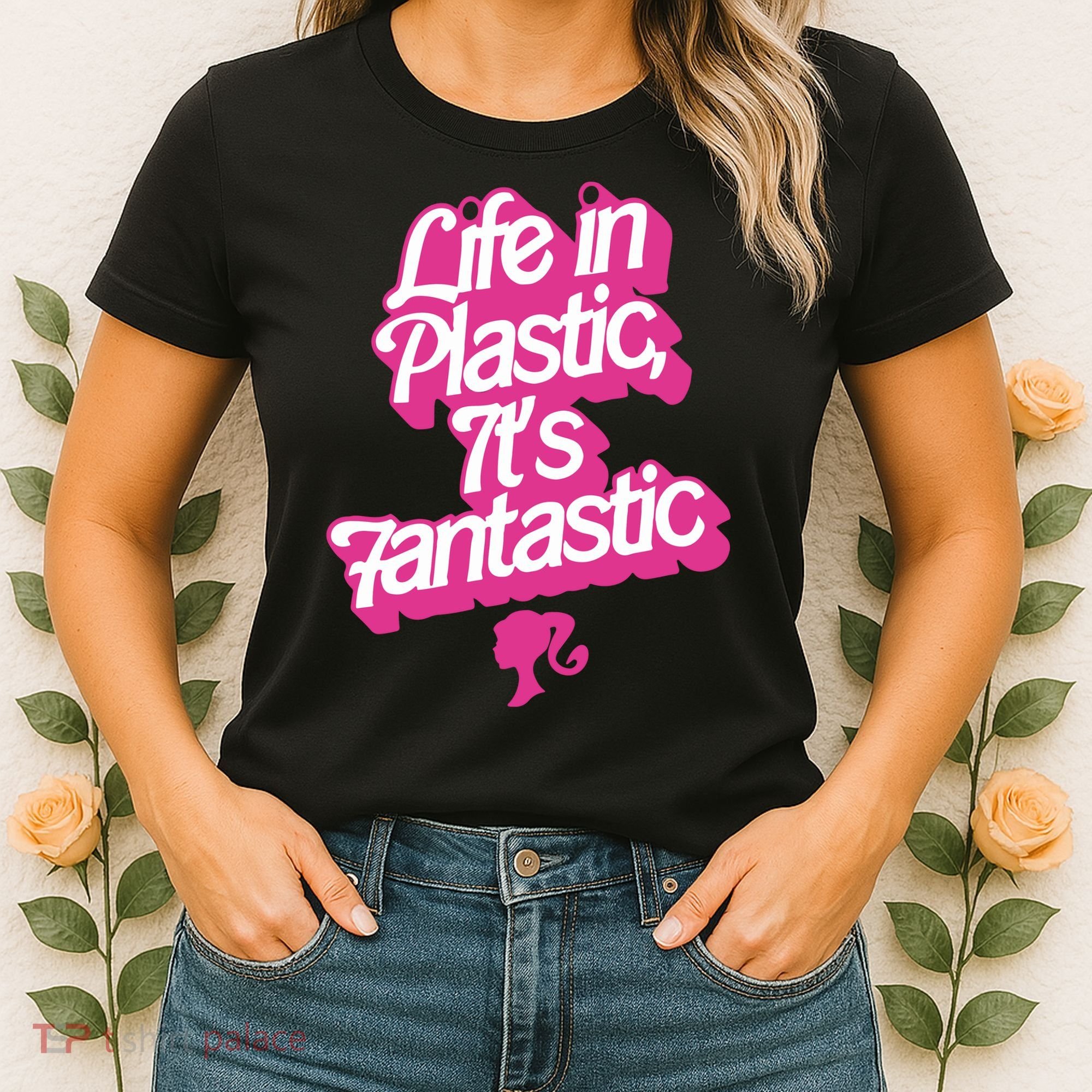 Life In Plastic It’s Fantastic Women's T-Shirt
