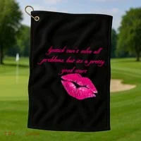 Lipstick Can't Solve All Pretty Problems But It's A Good Start Golf Towel thumb 1