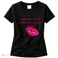 Lipstick Can't Solve All Pretty Problems But It's A Good Start Women's T-Shirt thumb 0