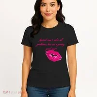Lipstick Can't Solve All Pretty Problems But It's A Good Start Women's T-Shirt thumb 4