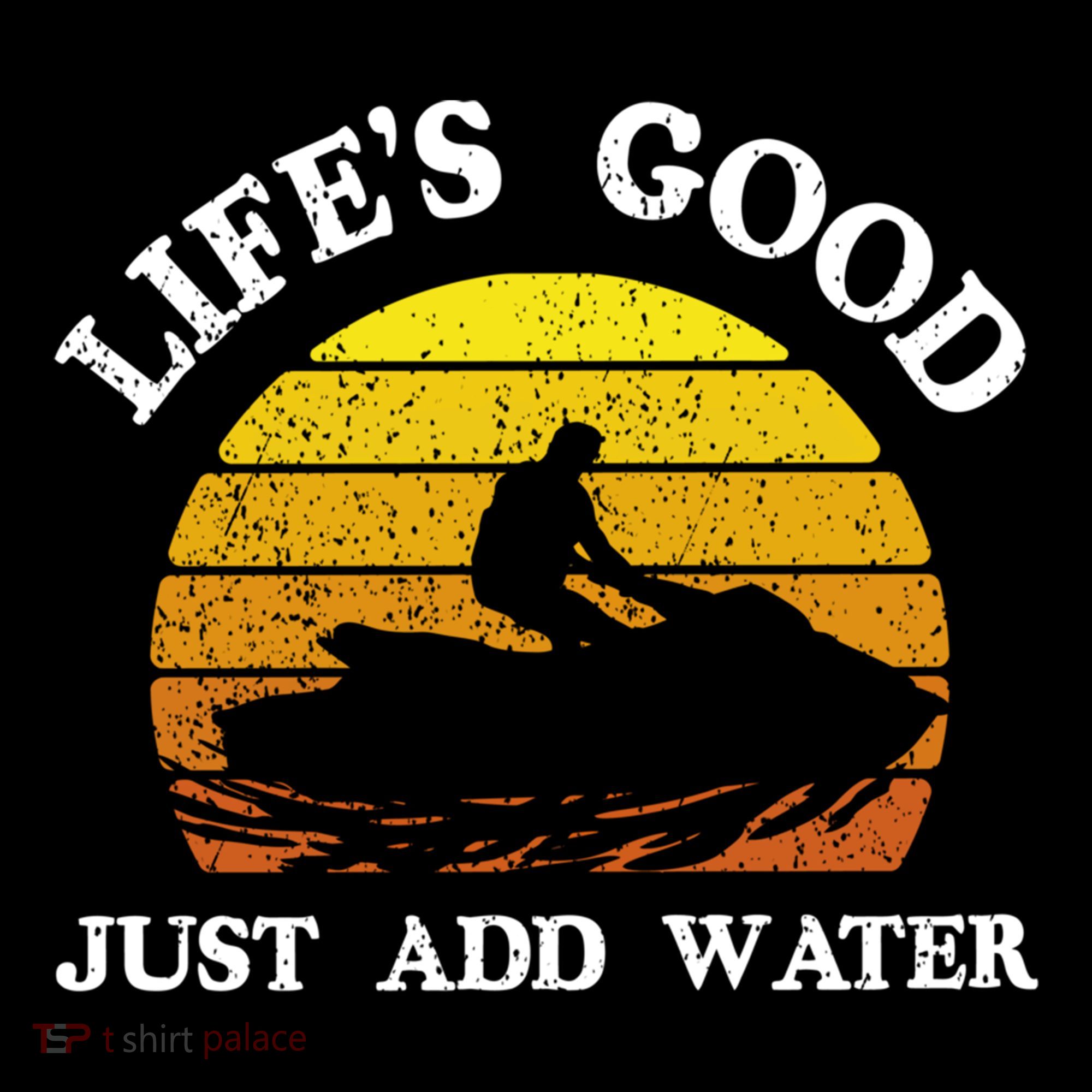 Life Is Really Good Just Add Water Jet Ski Outdoor Gift Coffee Mug