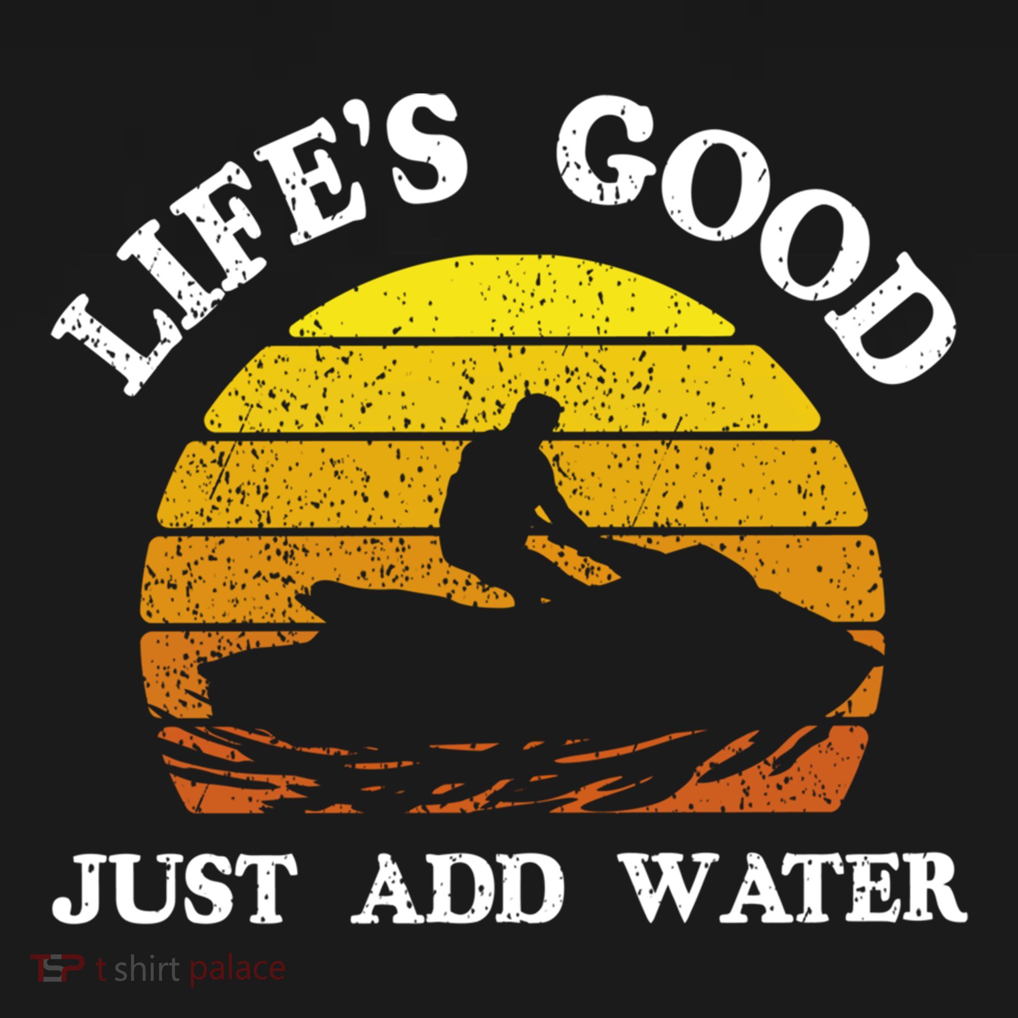 Life Is Really Good Just Add Water Jet Ski Outdoor Gift Women's Hoodie