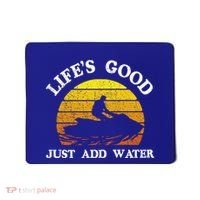 Life Is Really Good Just Add Water Jet Ski Outdoor Gift Mousepad thumb 0