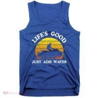 Life Is Really Good Just Add Water Jet Ski Outdoor Gift Tank Top thumb 0
