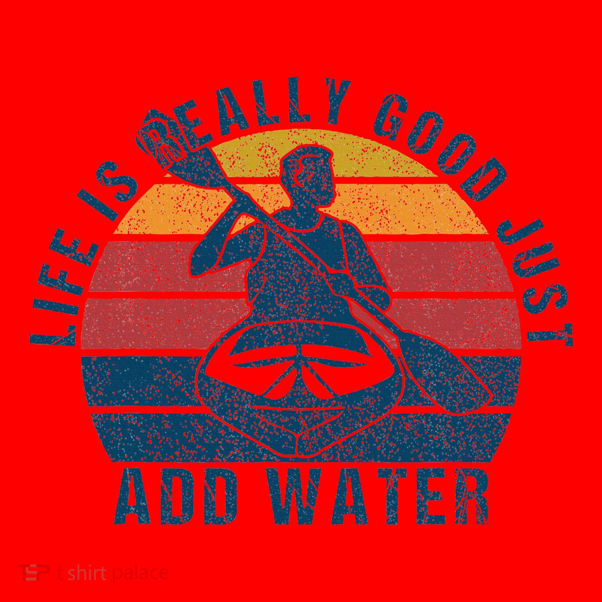 Life Is Really Good Just Add Water Kayaking Kayak Outdoor Santa Hat
