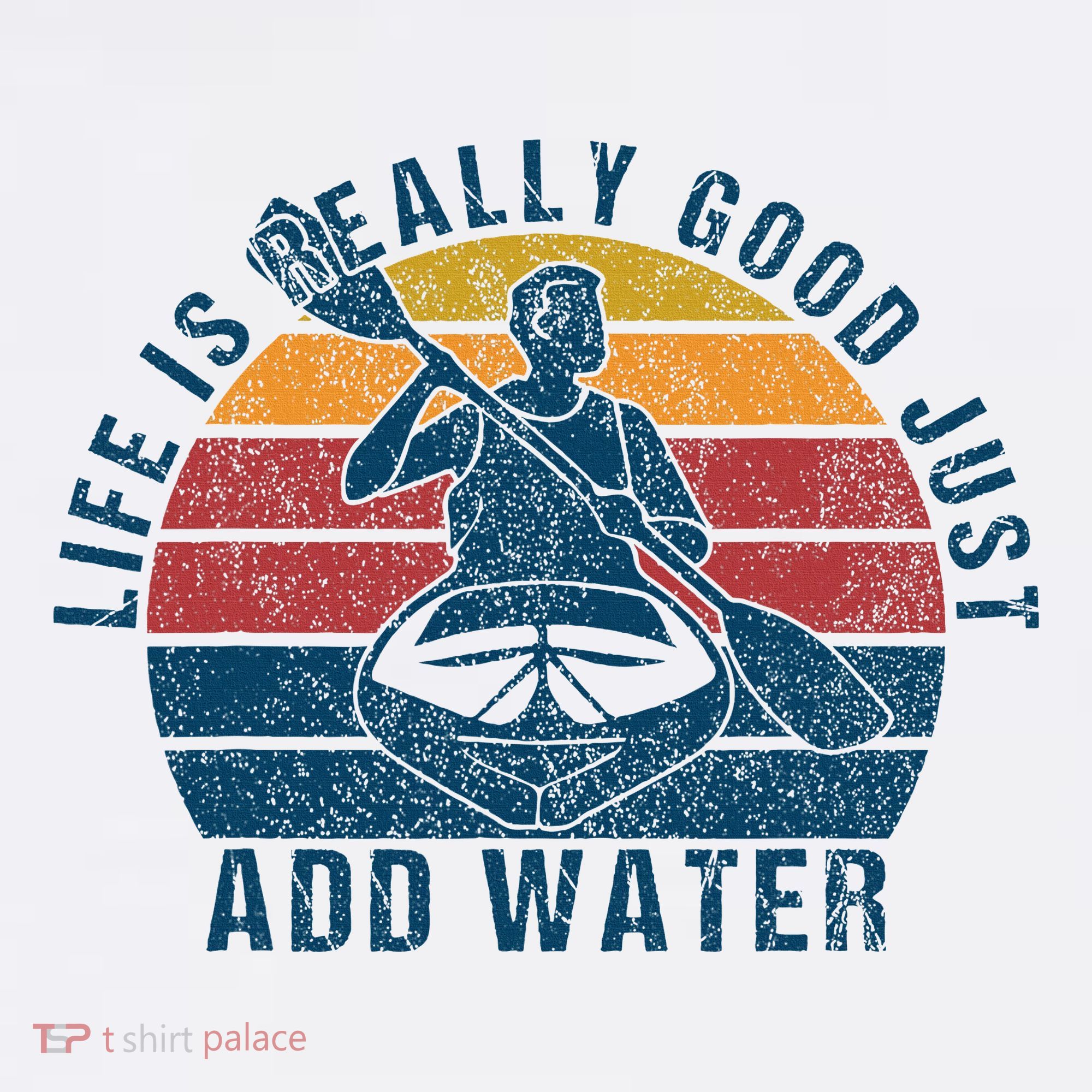 Life Is Really Good Just Add Water Kayaking Kayak Outdoor Mousepad