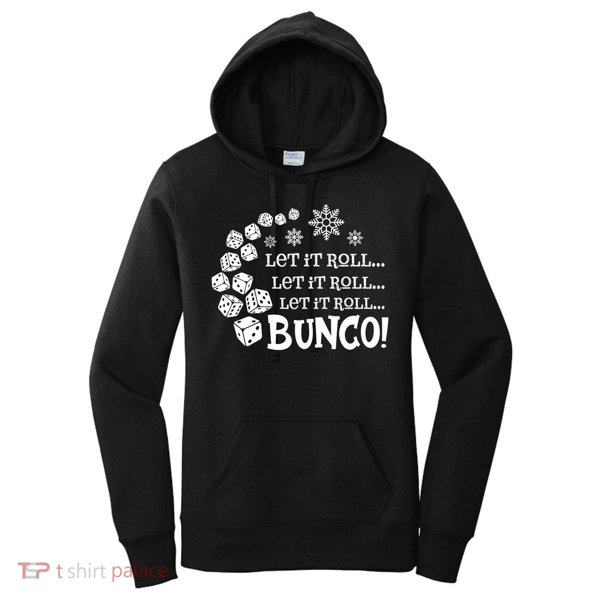 Let It Roll Bunco Game Dice Merry Christmas Xmas Santa Claus Gift Women's Hoodie