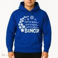 Let It Roll Bunco Game Dice Merry Christmas Xmas Santa Claus Gift Hoodie thumb 2