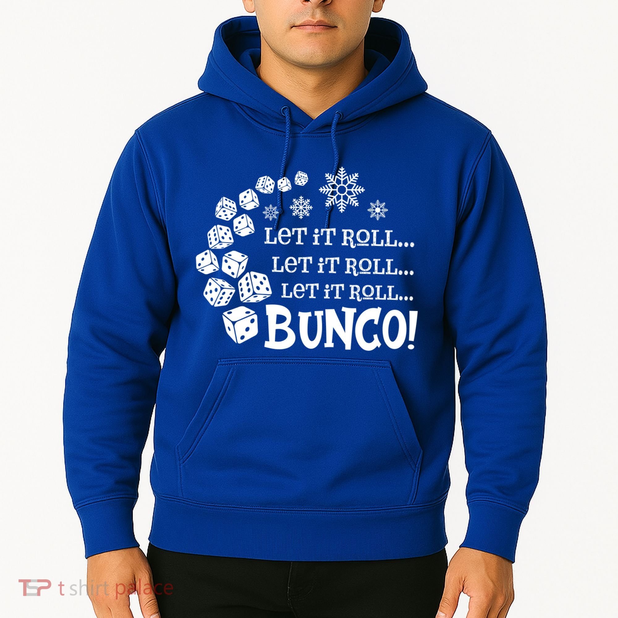 Let It Roll Bunco Game Dice Merry Christmas Xmas Santa Claus Gift Hoodie