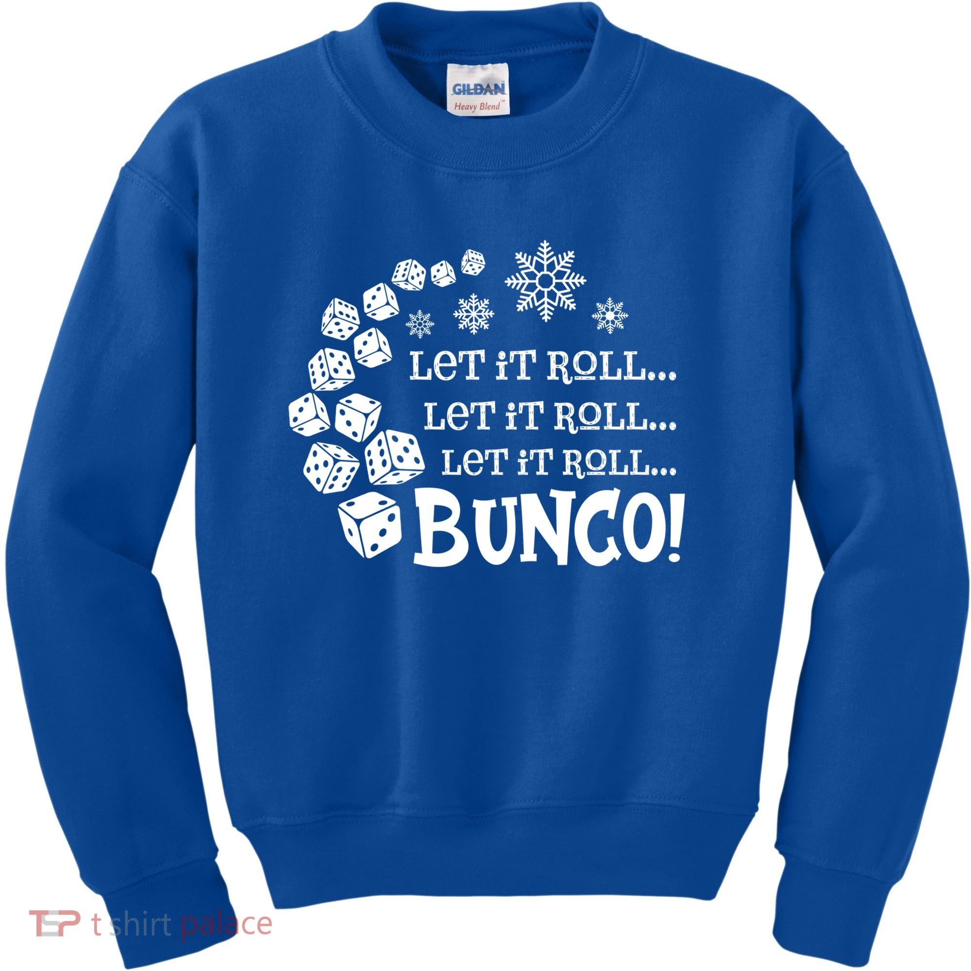 Let It Roll Bunco Game Dice Merry Christmas Xmas Santa Claus Gift Kids Sweatshirt