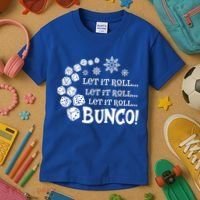 Let It Roll Bunco Game Dice Merry Christmas Xmas Santa Claus Gift Kids T-Shirt thumb 3