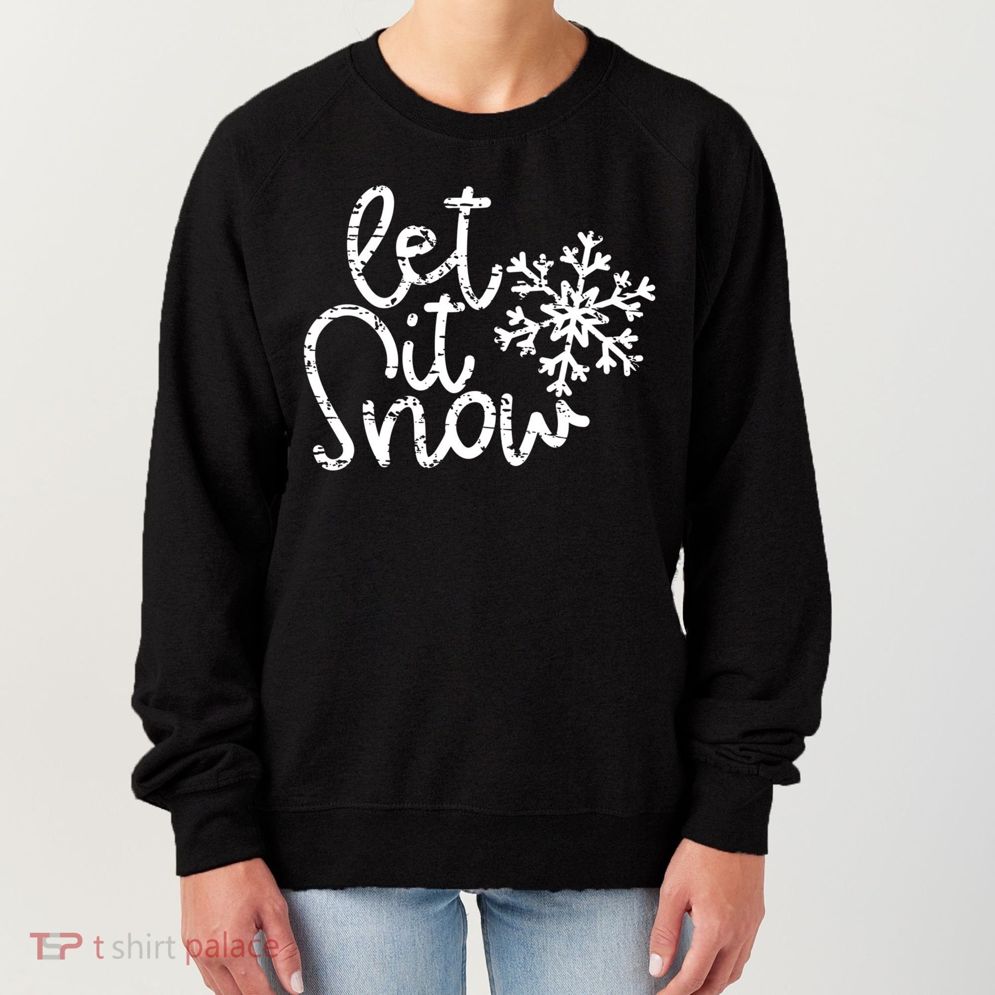 Let It Snow Christmas Snowflake Gift Women's Sweatshirt