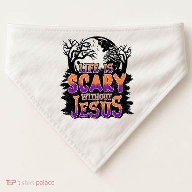 Life Is Scary Without Jesus Christian Halloween Tree Bible USA-Made Doggie Bandana