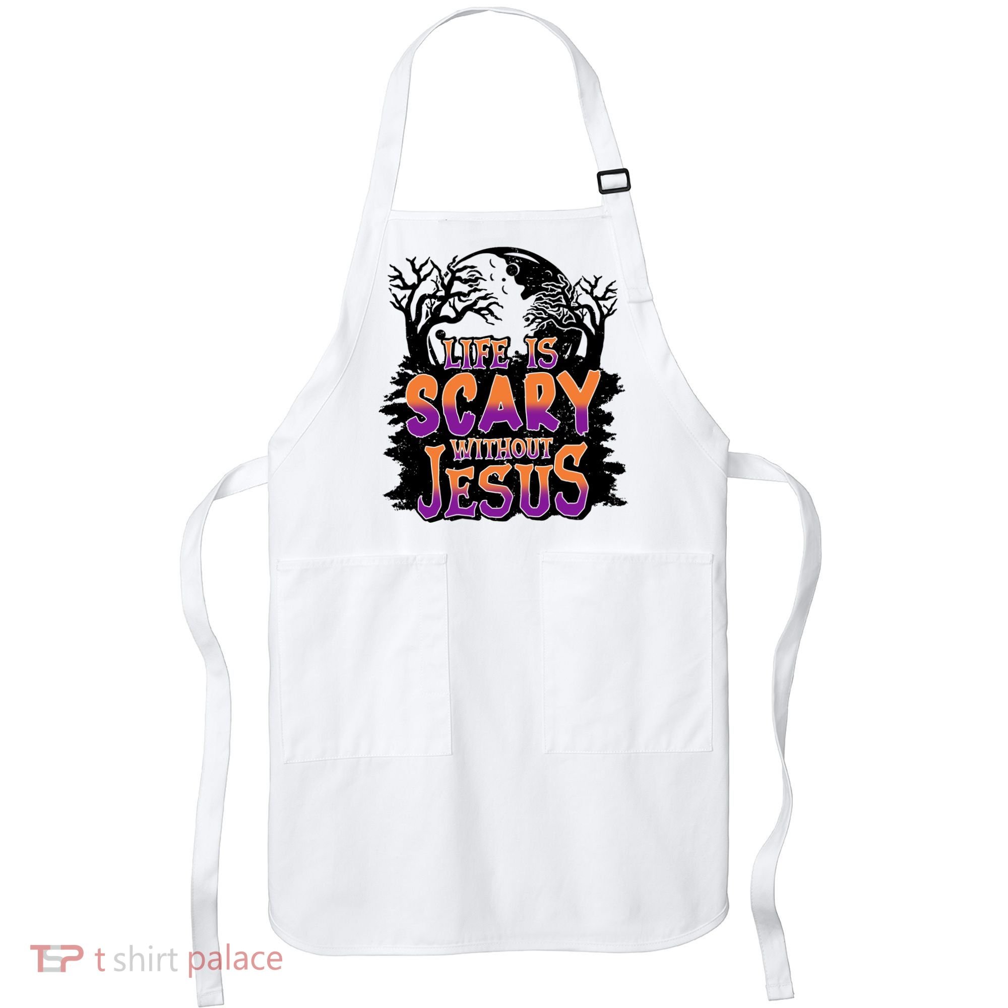 Life Is Scary Without Jesus Christian Halloween Tree Bible Apron