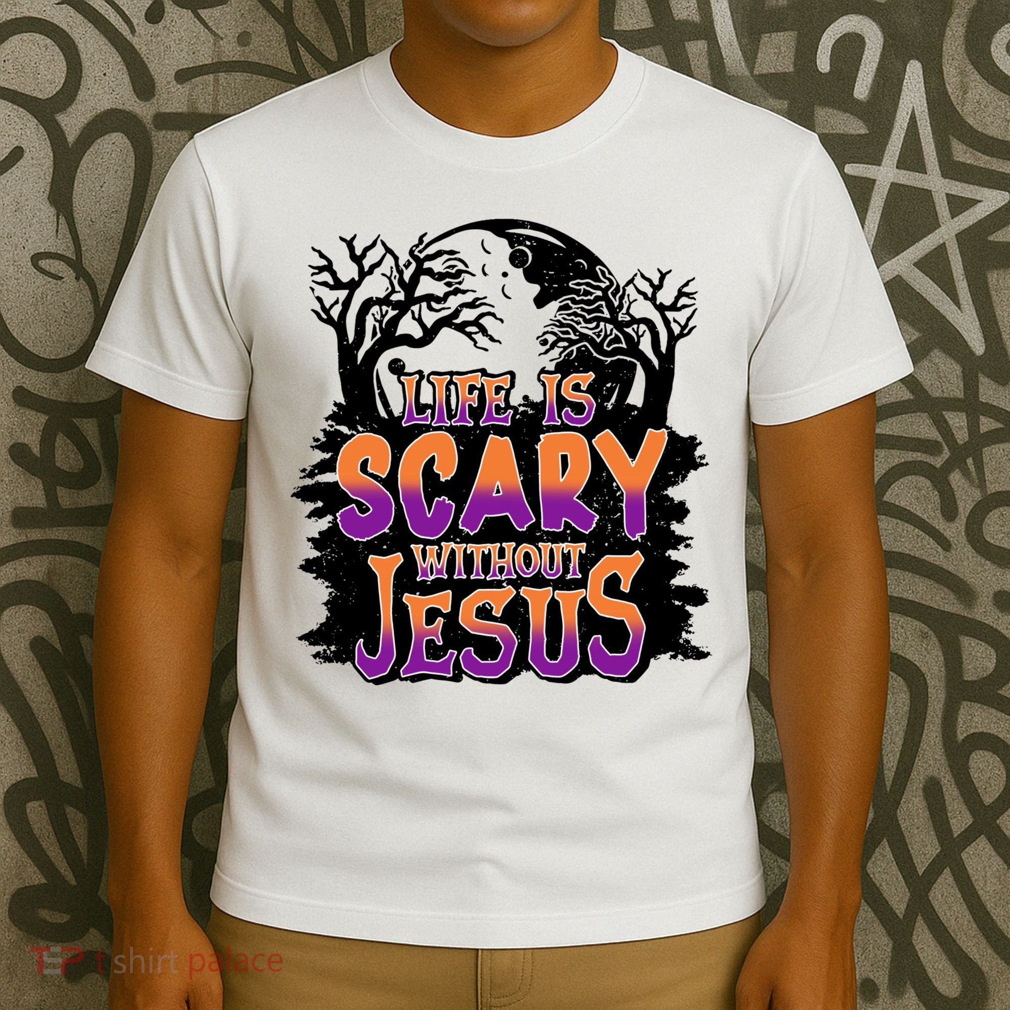 Life Is Scary Without Jesus Christian Halloween Tree Bible T-Shirt