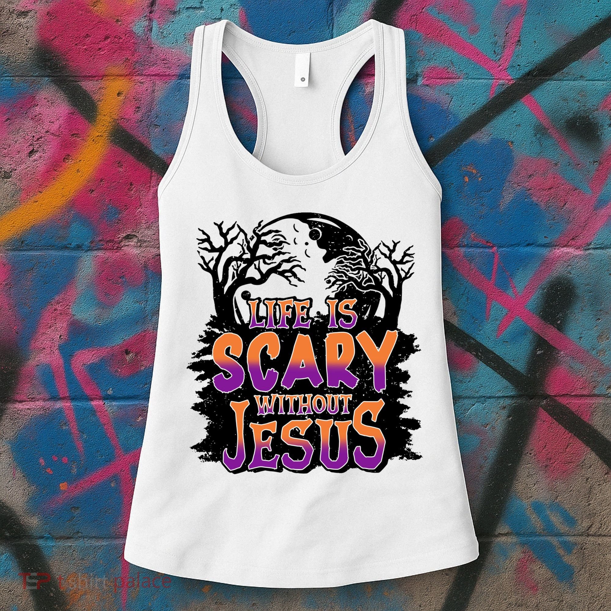 Life Is Scary Without Jesus Christian Halloween Tree Bible Women's Tank Top