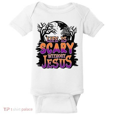 Life Is Scary Without Jesus Christian Halloween Tree Bible Baby Bodysuit