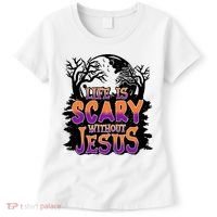 Life Is Scary Without Jesus Christian Halloween Tree Bible Women's T-Shirt thumb 0