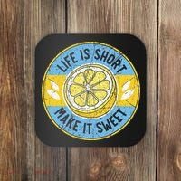 Life Is Short Make It Sweet Lemon Lover Fruit Business Coaster thumb 0