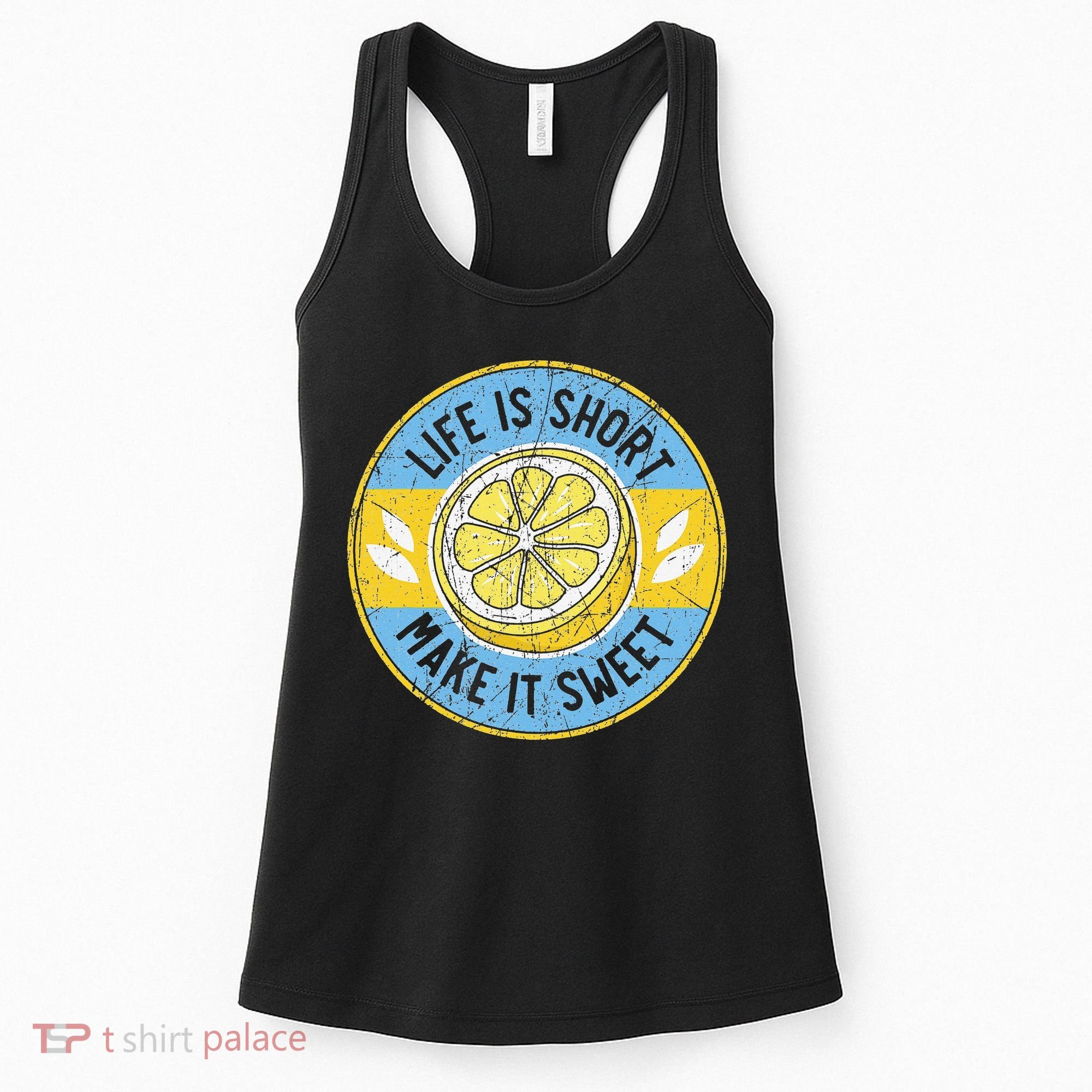 Life Is Short Make It Sweet Lemon Lover Fruit Business Women's Tank Top