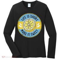 Life Is Short Make It Sweet Lemon Lover Fruit Business Women's Long Sleeve Shirt thumb 0
