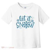 Let It Snow Cute Cozy Toddler T-Shirt thumb 0