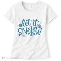 Let It Snow Cute Cozy Women's T-Shirt thumb 0