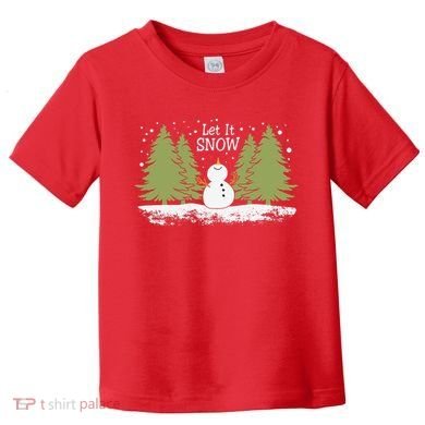 Let It Snow Winter Snowman Christmas Toddler T-Shirt