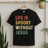 Life Is Spooky Without Jesus Christian Religious Halloween  T-Shirt thumb 2