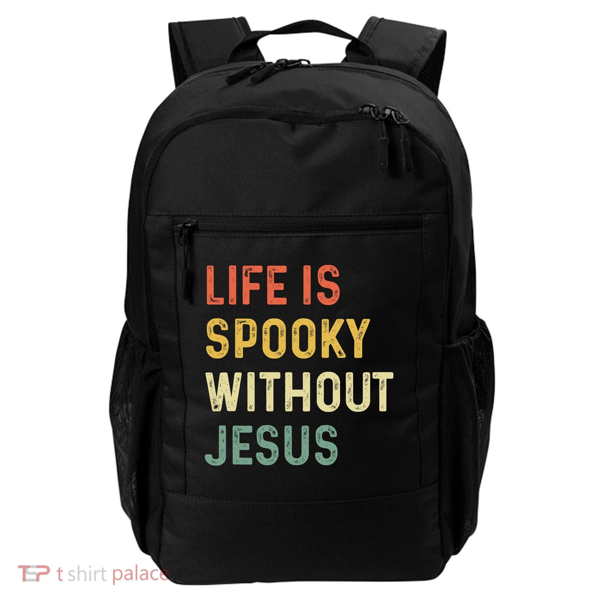 Life Is Spooky Without Jesus Christian Religious Halloween  Backpack