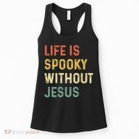 Life Is Spooky Without Jesus Christian Religious Halloween  Women's Tank Top thumb 0