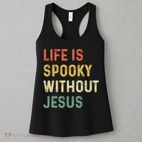Life Is Spooky Without Jesus Christian Religious Halloween  Women's Tank Top thumb 3