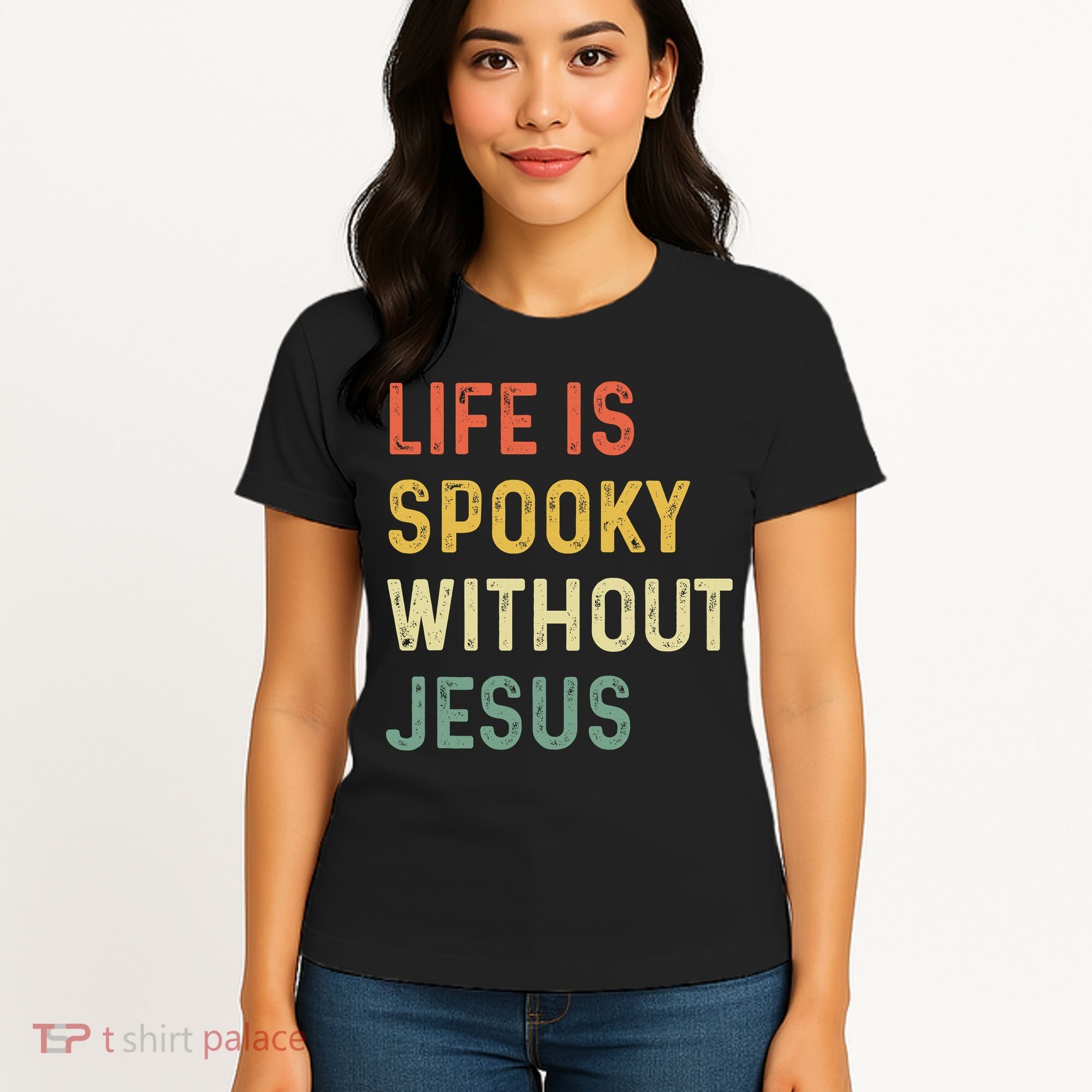 Life Is Spooky Without Jesus Christian Religious Halloween  Women's T-Shirt