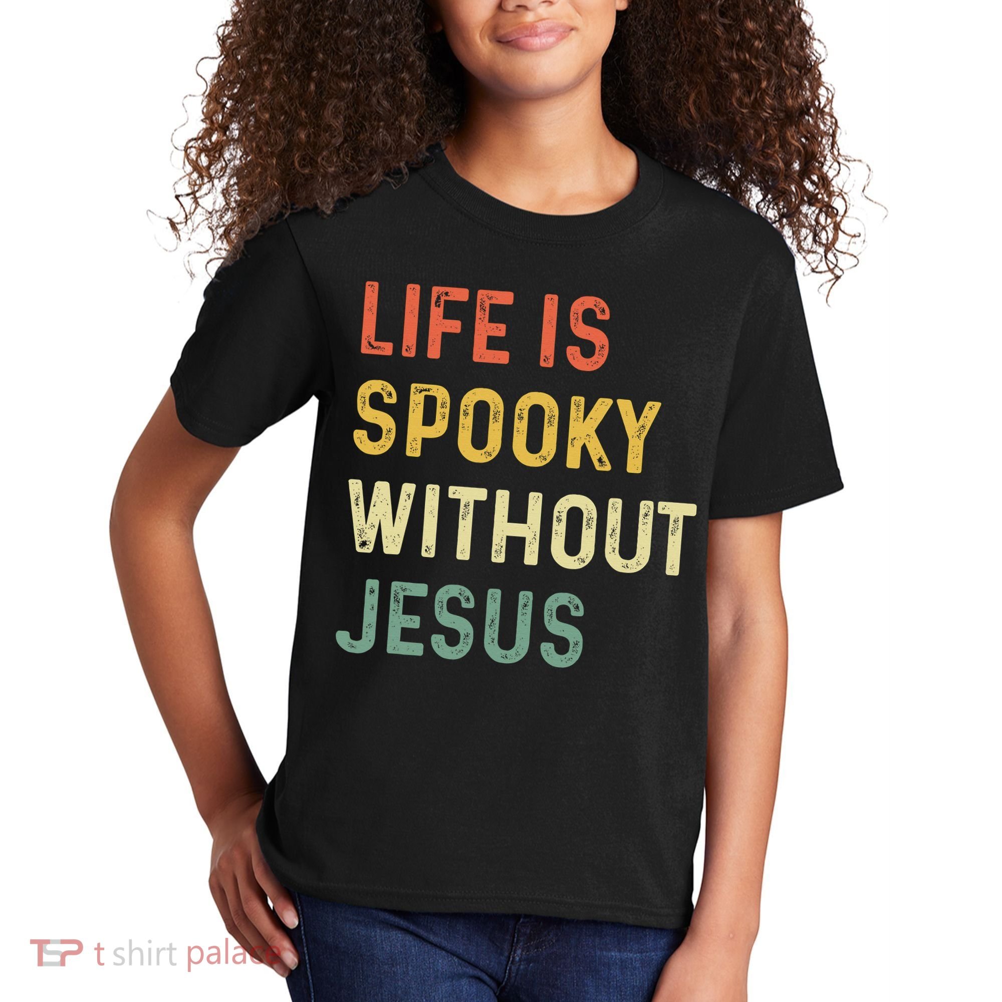 Life Is Spooky Without Jesus Christian Religious Halloween  Kids T-Shirt
