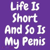 Life Is Short And So Is My Penis Coaster thumb 2