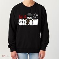 Let It Snow Christmas Holiday Cute Women's Sweatshirt thumb 0