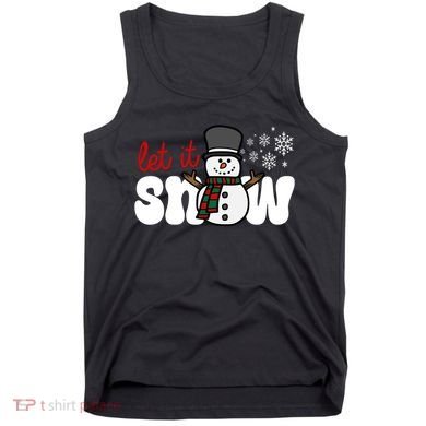 Let It Snow Christmas Holiday Cute Tank Top