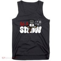Let It Snow Christmas Holiday Cute Tank Top thumb 0