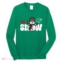 Let It Snow Christmas Holiday Cute Long Sleeve Shirt thumb 0