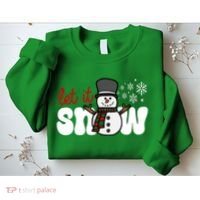 Let It Snow Christmas Holiday Cute Sweatshirt thumb 2