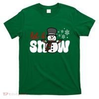 Let It Snow Christmas Holiday Cute T-Shirt thumb 0