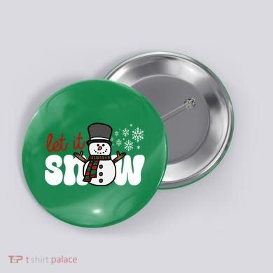 Let It Snow Christmas Holiday Cute Button