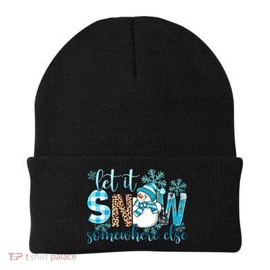 Let It Snow Somewhere Else Snow With Snowflakes Christmas Gift Beanie