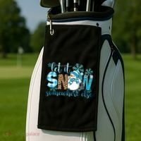Let It Snow Somewhere Else Snow With Snowflakes Christmas Gift Golf Towel thumb 2