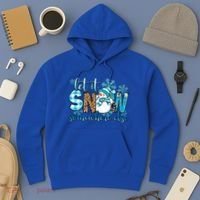 Let It Snow Somewhere Else Snow With Snowflakes Christmas Gift Hoodie thumb 3