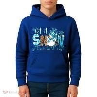 Let It Snow Somewhere Else Snow With Snowflakes Christmas Gift Kids Hoodie thumb 4