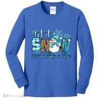 Let It Snow Somewhere Else Snow With Snowflakes Christmas Gift Kids Long Sleeve Shirt thumb 0