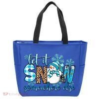 Let It Snow Somewhere Else Snow With Snowflakes Christmas Gift Tote Bag thumb 0